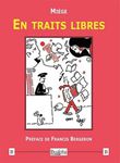 En traits libres de David Miège